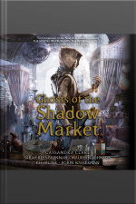 Ghosts Of The Shadow Market
