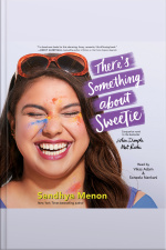 Theres Something About Sweetie