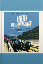 High Performance: When Britain Ruled The Roads