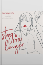Stay A Little Longer