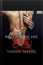 Reclaiming His Wife: After Hours, Book Three