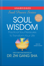 Soul Wisdom: Practical Treasures To Transform Your Life