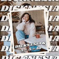 2: Dicknesia And Why 5+5 Is Always 10