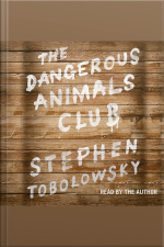 The Dangerous Animals Club