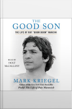 The Good Son: The Life Of Ray boom Boom Mancini