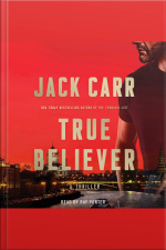 True Believer: A Novel