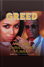 Greed: A Seven Deadly Sins Novel