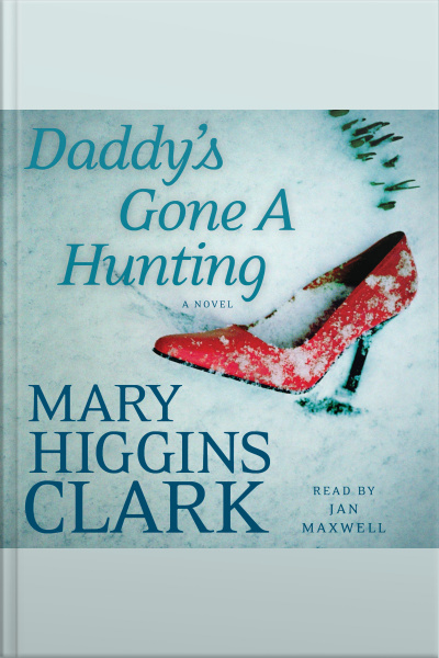 Daddys Gone A Hunting