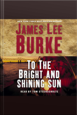 To The Bright And Shining Sun