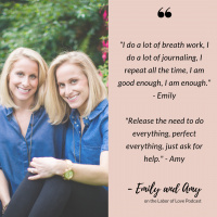Labor of Love - Episode 9 w/ Emily and Amy