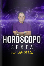 Horóscopo Diário por João Bidu - 02 de Agosto de 2019
