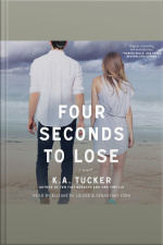 Four Seconds To Lose: A Novel