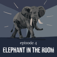 Elephant in the Room | 4