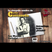 EDI 2x37 - La alargada sombra de Carlos Castaneda: antrópologo, brujo... ¿fraude? (con Manuel Carballal)