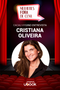 Entrevista com Cristiana Oliveira