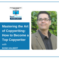 Mastering the Art of Copywriting: How to Become a Top Copywriter with Bond Halbert