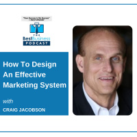 How To Design An Effective Marketing System with Craig Jacobson