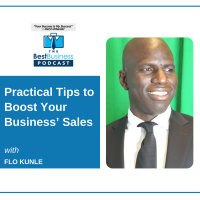 Practical Tips to Boost Your Business’ Sales with Flo Kunle