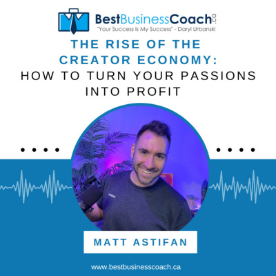 The Best Business Podcast With Daryl Urbanski