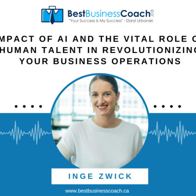 The Best Business Podcast With Daryl Urbanski