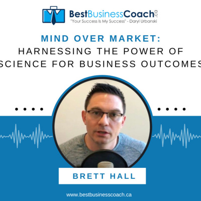 The Best Business Podcast With Daryl Urbanski