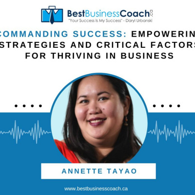 The Best Business Podcast With Daryl Urbanski