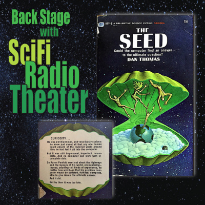Backstage with SciFi Radio Theater