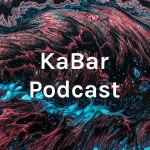 KaBar Podcast