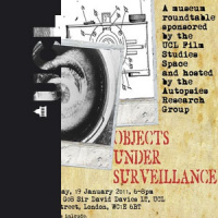 Objects Under Surveillance - Round Table - Audio