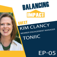 E05 - Kim Clancy, Member Engagement Manager of Toniic, Advice for New Impact Investors (Houston,TX)