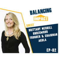 E02- Female Founder, Brittany Underwood, raises $8.5M in Seed Round for Akola Retail Benefit Corporation Co.(Dallas, TX)
