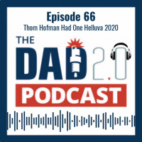 Episode 66: Thom Hofman Had One Helluva 2020