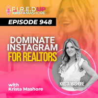 Engaging Instagram Content Ideas for Real Estate Agents, Ep. (948)