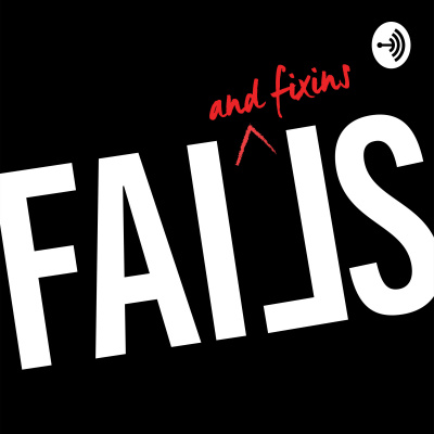 Fails and Fixins