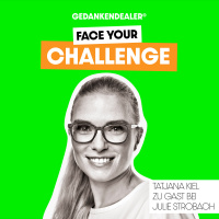 Face your Challenge – Mit Tatjana Kiel von KLITSCHKO Ventures