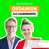 Gedanken als Zauberkreide - im Talk mit Dr. Johannes Metzler