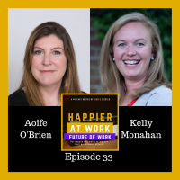 33: Kelly Monahan Future of Work series