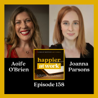 158: Building an Effective Communication Strategy with Internal Communications Expert Joanna Parsons