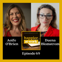 69: Psychological Safety and Effective Team Dynamics with Duena Blomstrom