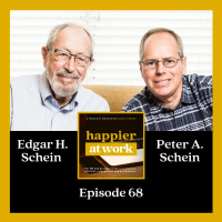 68: Embracing the gentle art of Humble Inquiry with Edgar and Peter Schein
