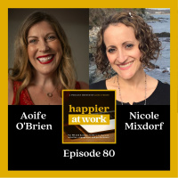 80: Why Your Wellbeing and Mental Health Matter with Nicole Mixdorf