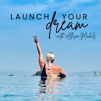#170 LAUNCH: Meet Allison Michels amp Learn About LAUNCH