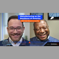 MiA Ep 238 Grant Branch III: Manufacturing as the Backbone of America
