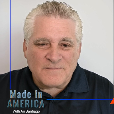 Made in America with Ari Santiago