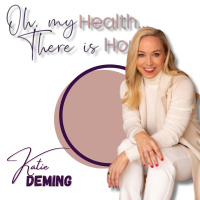 Dr. Katie Deming on Holistic Healing and Cancer Treatment