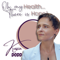 Discover the Power of Your Inner Child and Inner Parent with Katarzyna Kasia Dodd