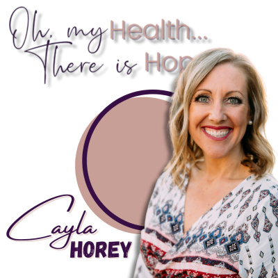 Oh, My Health...There Is Hope!