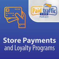 Store Payments and Loyalty Programs