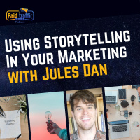 Using Storytelling In Your Marketing with Jules Dan