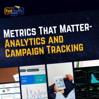 Metrics That Matter - Analytics and Campaign Tracking